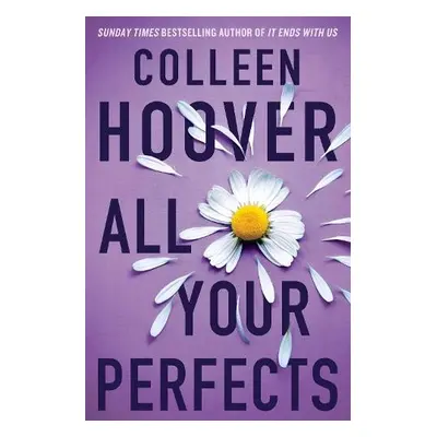 All Your Perfects - Hoover, Colleen