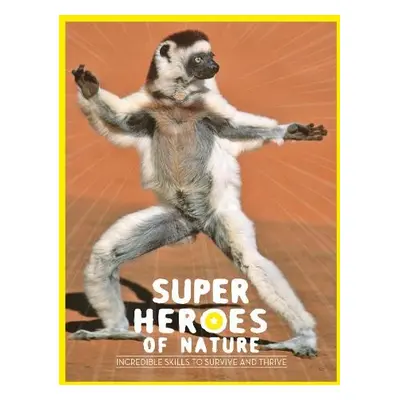 Superheroes of Nature - Feterman, Georges