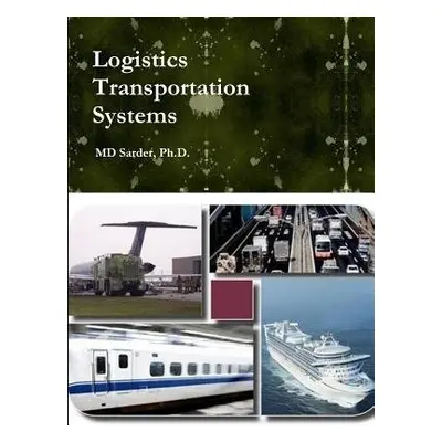 Logistics Transportation Systems - Sarder, MD