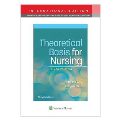 Theoretical Basis for Nursing - McEwen, Melanie a Wills, Evelyn M.