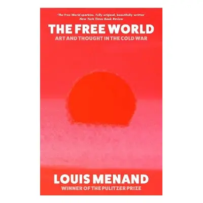 Free World - Menand, Louis