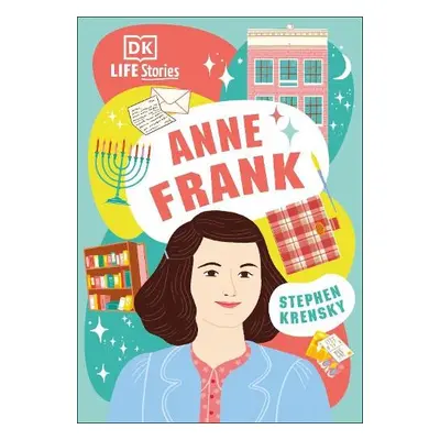 DK Life Stories Anne Frank - Krensky, Stephen