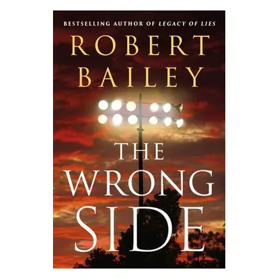 Wrong Side - Bailey, Robert