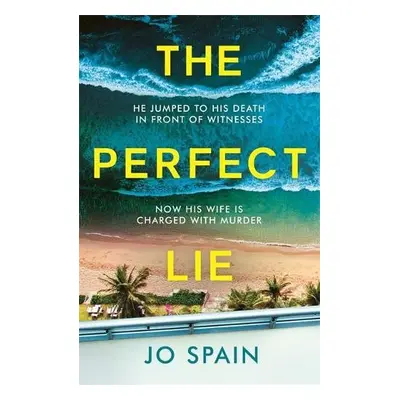 Perfect Lie - Spain, Jo