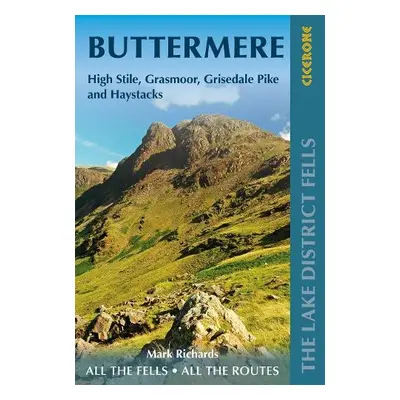 Walking the Lake District Fells - Buttermere - Richards, Mark