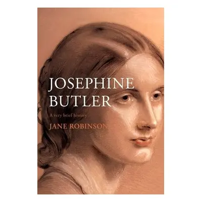 Josephine Butler - Robinson, Jane