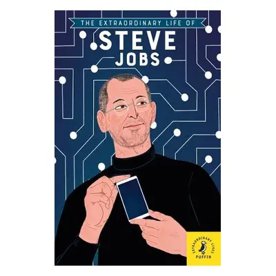 Extraordinary Life of Steve Jobs - Barr-Green, Craig