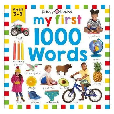 Priddy Learning: My First 1000 Words - Books, Priddy a Priddy, Roger