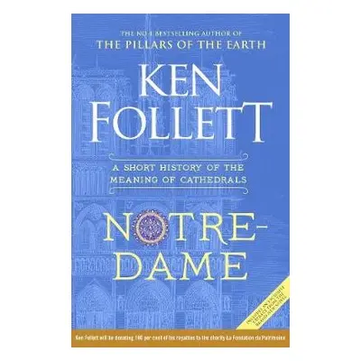 Notre-Dame - Follett, Ken