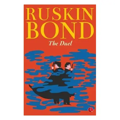 Duel - Bond, Ruskin