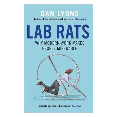 Lab Rats - Lyons, Dan