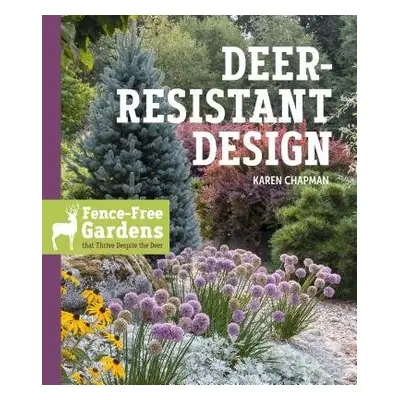 Deer-Resistant Design - Chapman, Karen