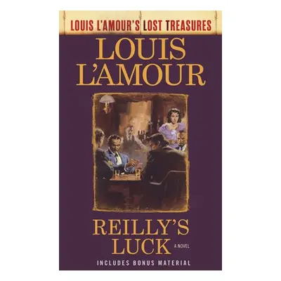 Reilly's Luck - L'Amour, Louis