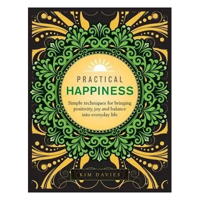 Practical Happiness - Davies, Kim