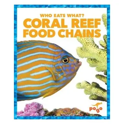 Coral Reef Food Chains - Pettiford, Rebecca