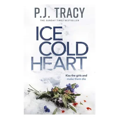 Ice Cold Heart - Tracy, P. J.