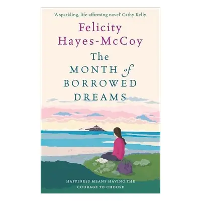 Month of Borrowed Dreams (Finfarran 4) - Hayes-McCoy, Felicity