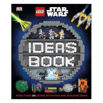 LEGO Star Wars Ideas Book - DK a Dowsett, Elizabeth a Hugo, Simon a Dolan, Hannah