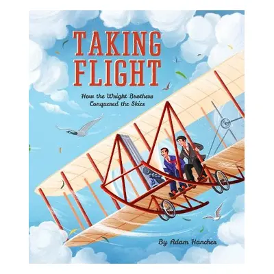 Taking Flight - Hancher, Adam