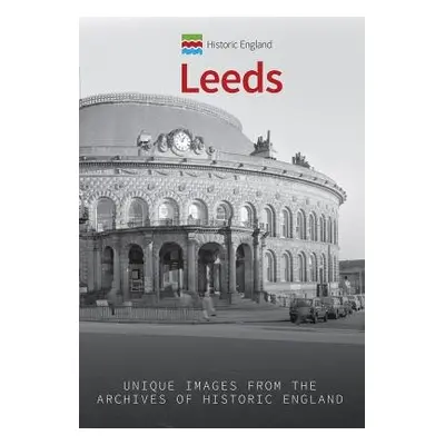 Historic England: Leeds - Chrystal, Paul