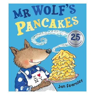 Mr Wolf's Pancakes - Fearnley, Jan