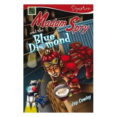 Madam Spry and the Blue Diamond - Cowley, Joy