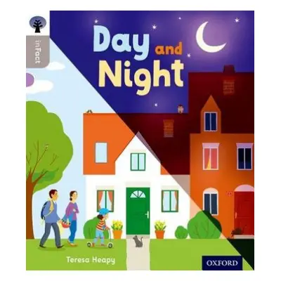 Oxford Reading Tree inFact: Oxford Level 1: Day and Night - Heapy, Teresa