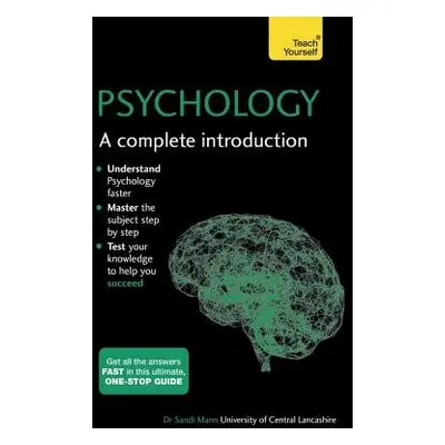 Psychology: A Complete Introduction: Teach Yourself - Mann, Sandi