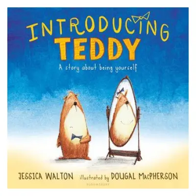 Introducing Teddy - Walton, Jessica