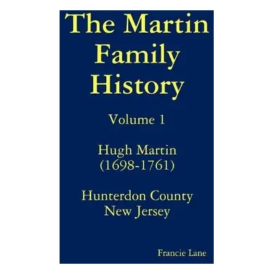 Martin Family History - Lane, Francie