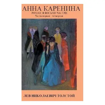 Anna Karenina - Tolstoj, Lew Nikolajewitsch