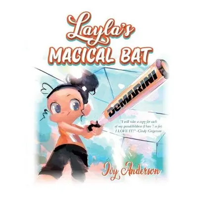 Layla's Magical Bat - Anderson, Ivy