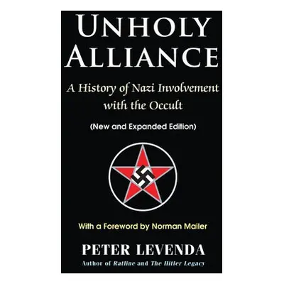 Unholy Alliance - Levenda, Peter (Peter Levenda)