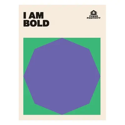 I AM BOLD - Quadrille