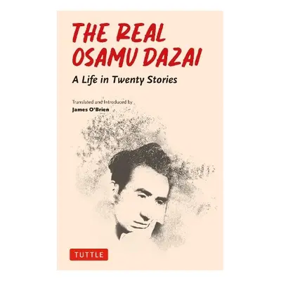 Real Osamu Dazai - Dazai, Osamu