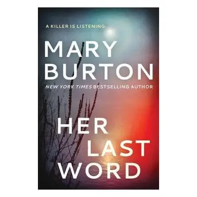 Her Last Word - Burton, Mary