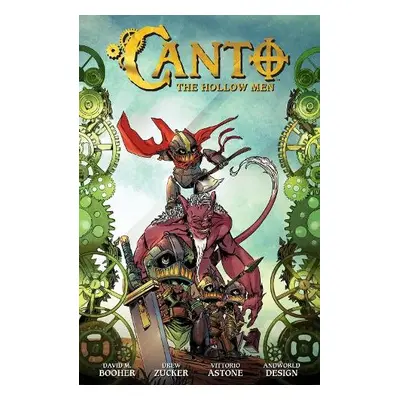 Canto Volume 2: The Hollow Men - Booher, David M. a Zucker, Drew a Sevy, Phillip