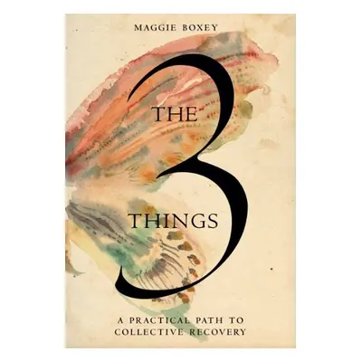 3 Things - Boxey, Maggie