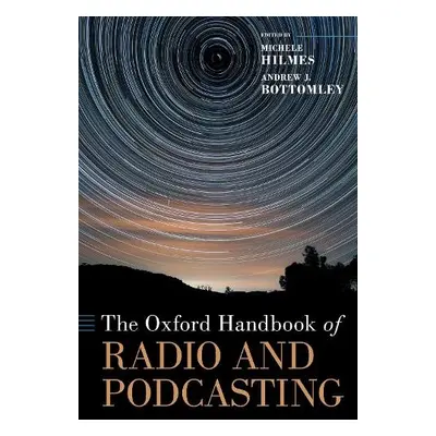 Oxford Handbook of Radio and Podcasting