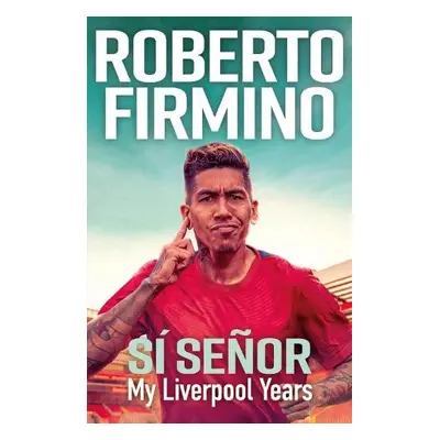 SI SENOR - Firmino, Roberto