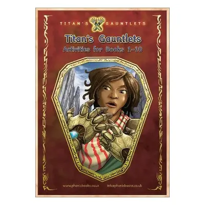 Phonic Books Titan's Gauntlets Activities - Phonic Books