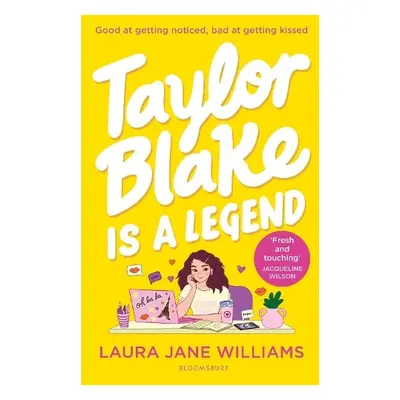 Taylor Blake Is a Legend - Williams, Laura Jane