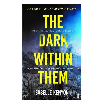 Dark Within Them - Kenyon, Isabelle