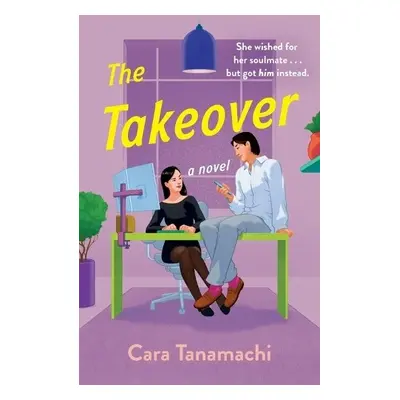 Takeover - Tanamachi, Cara