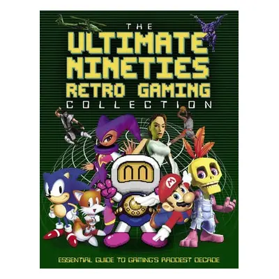 Ultimate Nineties Retro Gaming Collection - Jones, Darren