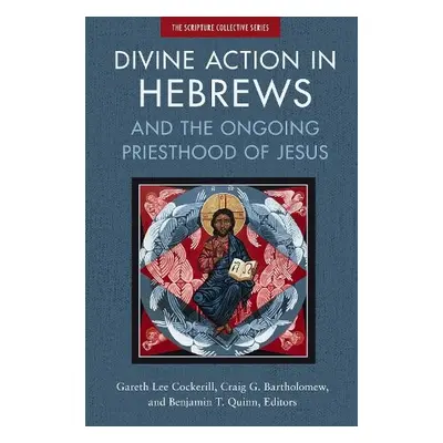 Divine Action in Hebrews