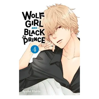 Wolf Girl and Black Prince, Vol. 4 - Hatta, Ayuko