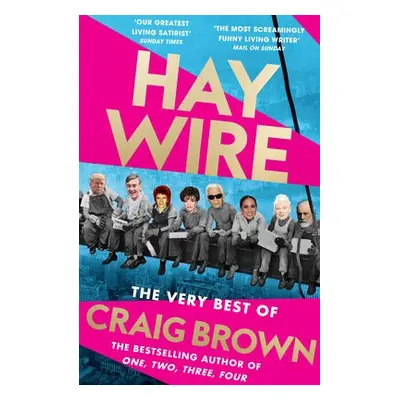 Haywire - Brown, Craig