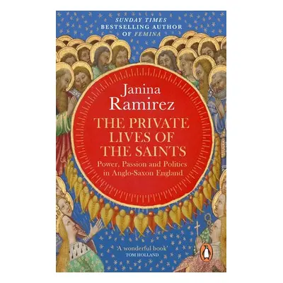 Private Lives of the Saints - Ramirez, Janina