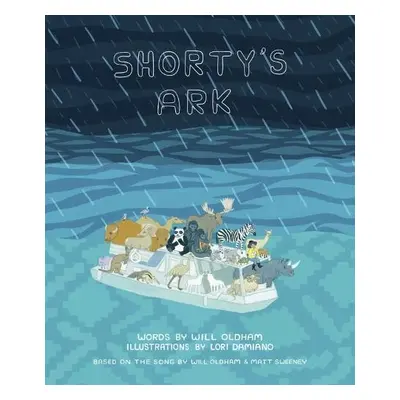 Shorty's Ark - Oldham, Will